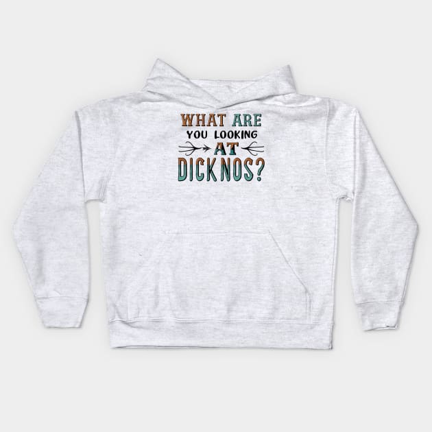 what are you looking at dicknose Kids Hoodie by RalphWalteR